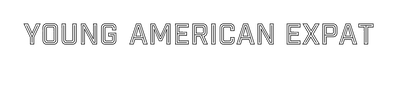 YOUNG AMERICAN EXPAT